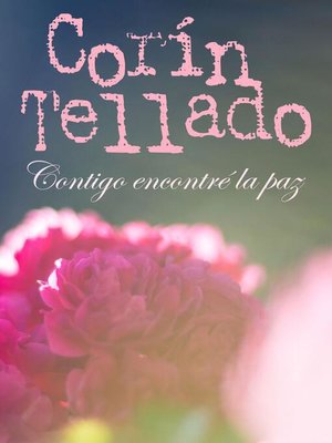 cover image of Contigo encontré la paz